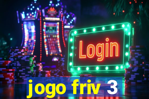 jogo friv 3